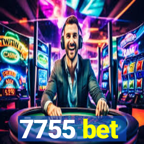 7755 bet